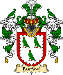 Scottish Family Coat of Arms (v.25) Fairfowl