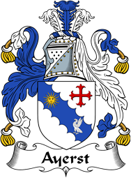 English Coat of Arms for the family Ayerst