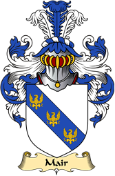 Scottish Family Coat of Arms (v.23) for Mair