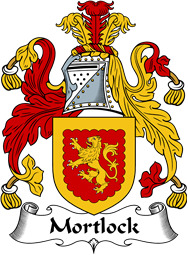 English Coat of Arms for the family Mortlock