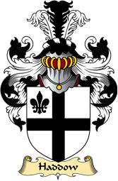 Scottish Family Coat of Arms (v.23) for Haddow or Haddock